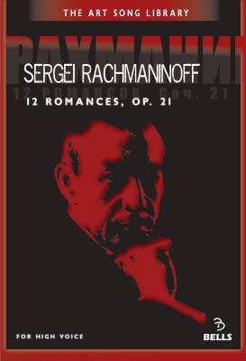 Bells Publishing Ltd. - 12 Romances Op. 21 for High Voice and Piano - Rachmaninov - Book
