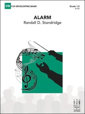 Alarm - Standridge - Concert Band - Gr. 1.5