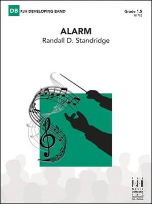 Alarm - Standridge - Concert Band - Gr. 1.5