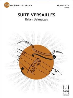 Suite Versailles - Balmages - String Orchestra - Gr. 3.5 - 4