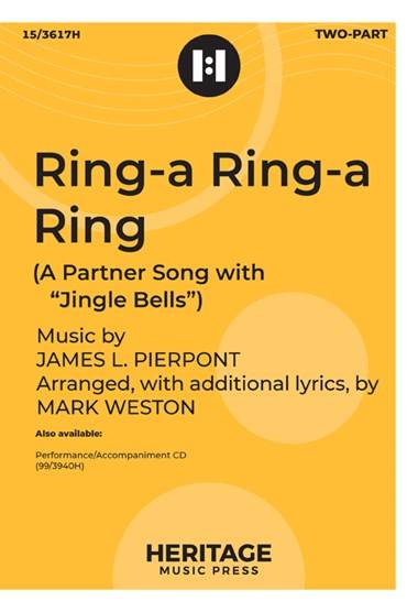 Ring-a Ring-a Ring - Pierpont/Weston - 2pt