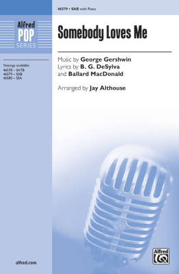 Alfred Publishing - Somebody Loves Me - Gershwin/Althouse - SAB
