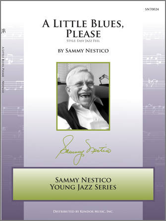 A Little Blues, Please - Nestico - Jazz Ensemble - Gr. Easy