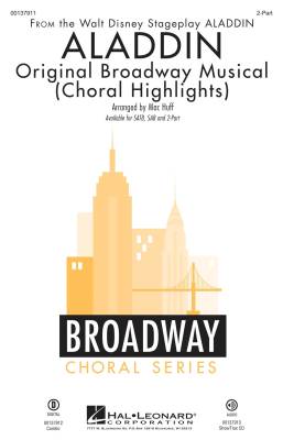 Hal Leonard - Aladdin: Original Broadway Musical (Choral Highlights) - Huff - 2pt