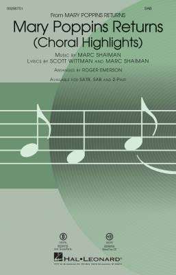 Hal Leonard - Mary Poppins Returns (Choral Highlights) - Wittman/Shaiman/Emerson - SAB
