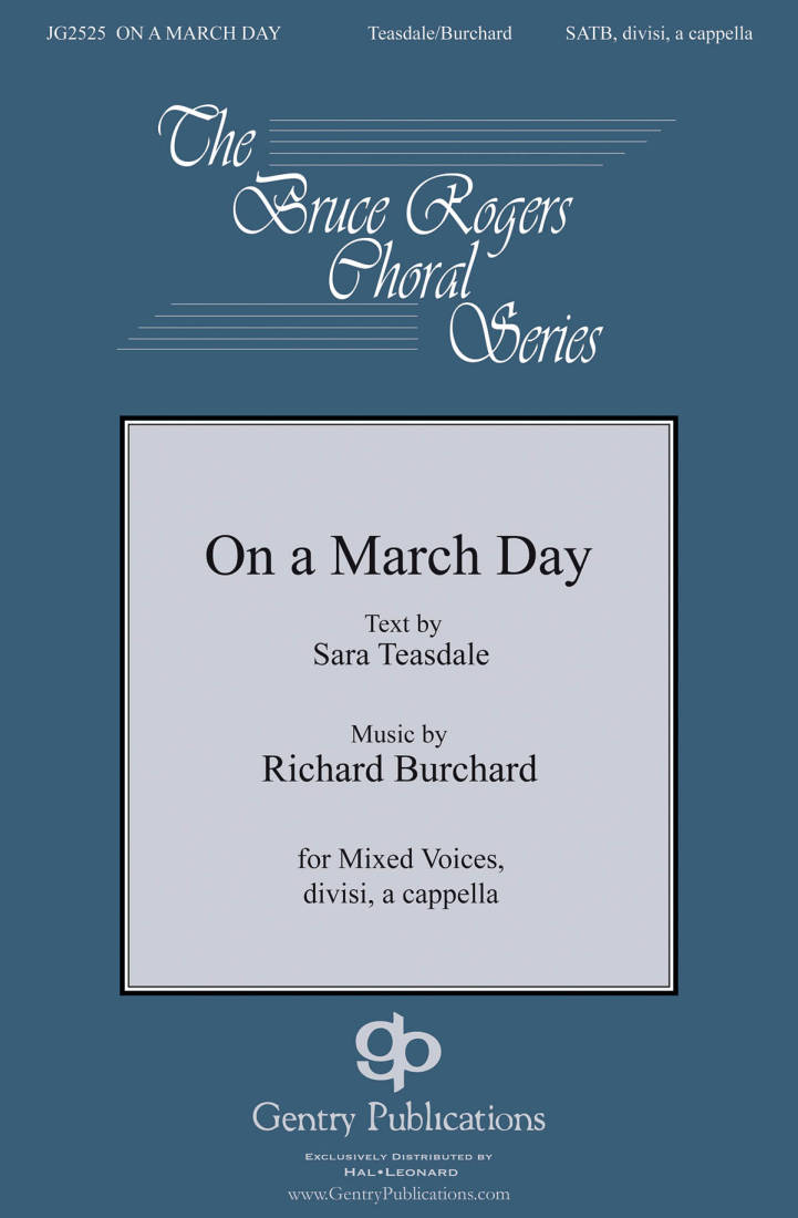 On a March Day - Teasdale/Burchard - SATB