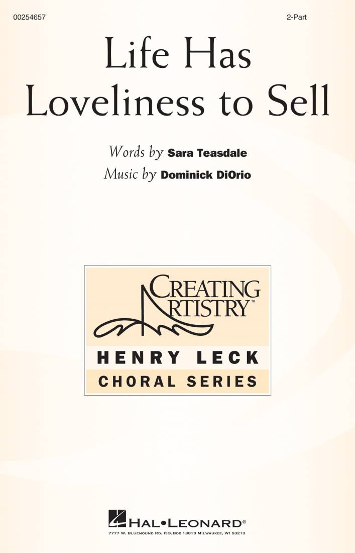 Life Has Loveliness to Sell - Teasdale/DiOrio - 2pt