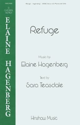 Hinshaw Music Inc - Refuge - Teasdale/Hagenberg - SATB