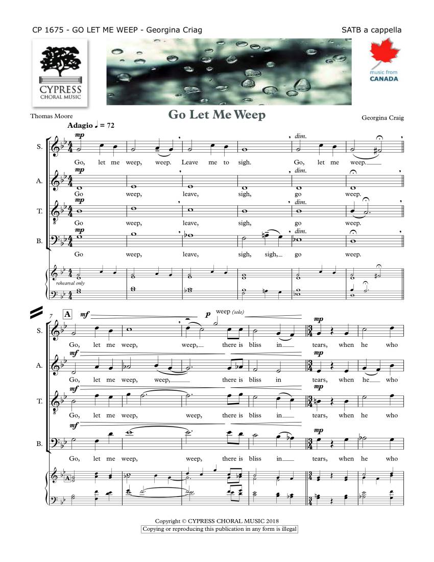 Go, Let Me Weep - Moore/Craig - SATB
