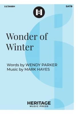 Heritage Music Press - Wonder of Winter - Parker/Hayes - SATB