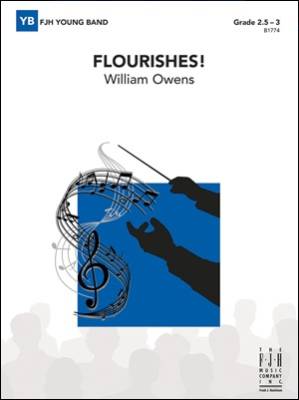 FJH Music Company - Flourishes! - Owens - Concert Band - Gr. 2.5 - 3
