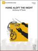 FJH Music Company - Hung Aloft the Night - OToole - Concert Band - Gr. 4