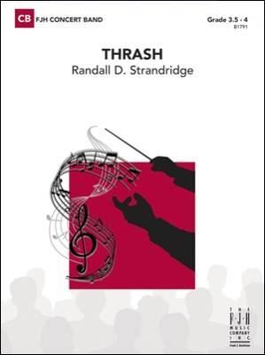 Thrash - Standridge - Concert Band - Gr. 3.5 - 4