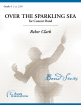 C. Alan Publications - Over the Sparking Sea - Clark - Concert Band - Gr. 4
