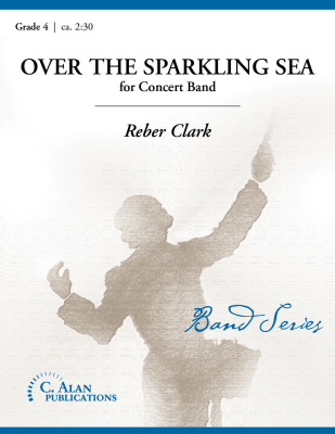 Over the Sparking Sea - Clark - Concert Band - Gr. 4