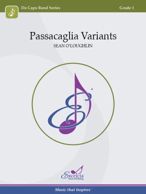 Excelcia Music Publishing - Passacaglia Variants - OLoughlin - Concert Band - Gr. 1