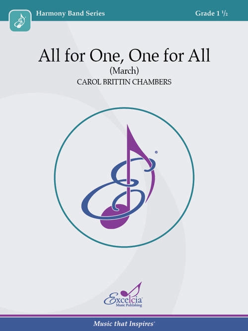 All for One, One for All (March) - Chambers - Concert Band - Gr. 1.5