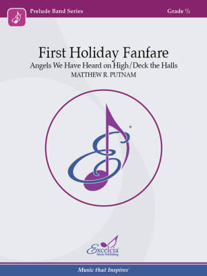 Excelcia Music Publishing - First Holiday Fanfare - Putnam - Concert Band - Gr. 0.5