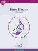 Excelcia Music Publishing - Heroic Entrance - Riggs - Concert Band - Gr. 0.5