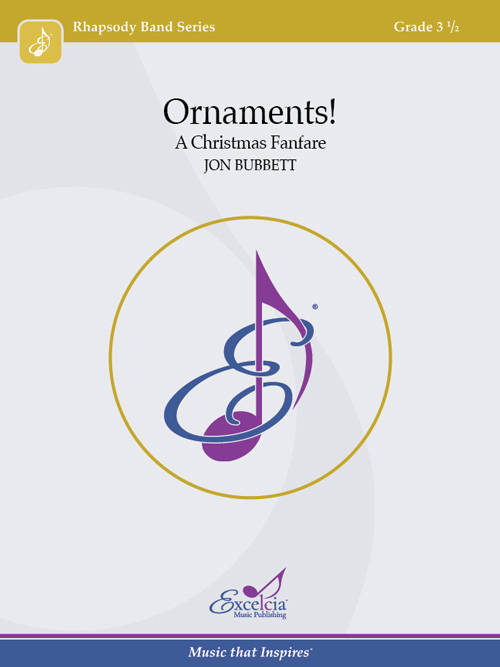 Ornaments! (A Christmas Fanfare) - Bubbett - Concert Band - Gr. 3.5
