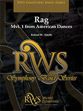 Rag (Mvt. 1 from American Dances) - Smith - Concert Band - Gr. 4.5