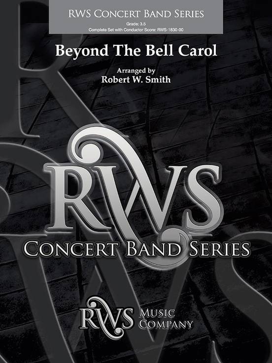 Beyond The Bell Carol - Smith - Concert Band - Gr. 3.5
