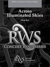 Across Illuminated Skies - Ban - Concert Band - Gr. 3.5