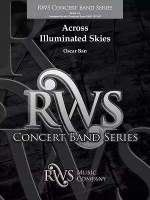RWS Music Company - Across Illuminated Skies - Ban - Concert Band - Gr. 3.5