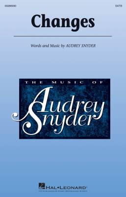 Hal Leonard - Changes - Snyder - SATB