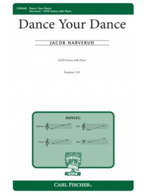 Carl Fischer - Dance Your Dance - Narverud - SATB