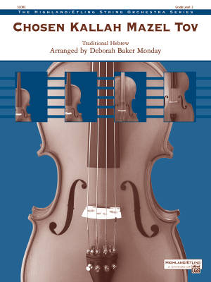 Alfred Publishing - Chosen Kallah Mazel Tov - Traditional/Monday - String Orchestra - Gr. 2