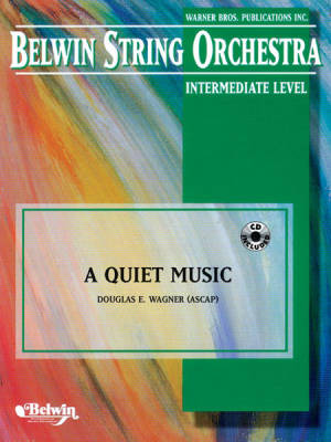 A Quiet Music - Wagner - String Orchestra - Gr. 2.5