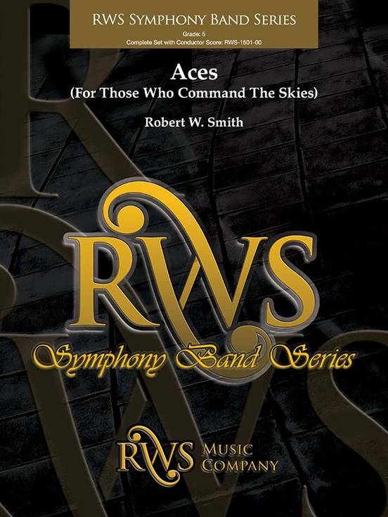 Aces (For Those Who Command The Skies) - Smith - Concert Band - Gr. 5
