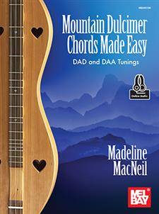 Mel Bay - Mountain Dulcimer Chords Made Easy (DAD and DAA Tunings) - MacNeil - Book/Audio Online