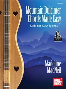Mel Bay - Mountain Dulcimer Chords Made Easy (DAD and DAA Tunings) - MacNeil - Livre et Audio en ligne