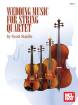 Mel Bay - Wedding Music for String Quartet - Staidle - Score/Parts