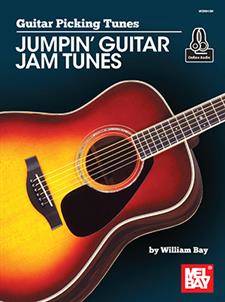 Guitar Picking Tunes: Jumpin\' Guitar Jam Tunes - Bay - Guitar TAB - Book/Audio Online