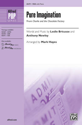 Alfred Publishing - Pure Imagination (From Charlie and the Chocolate Factory) - Bricusse/Newley/Hayes - SSA