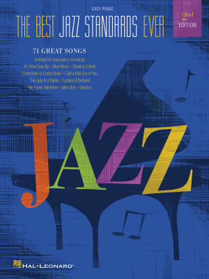 Hal Leonard - Best Jazz Standards Ever (2nd Edition) - Easy Piano - Book