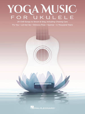 Hal Leonard - Yoga Music for Ukulele - Book