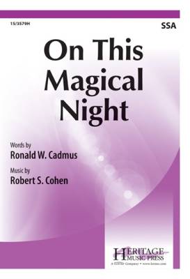 On This Magical Night - Cadmus/Cohen - SSA