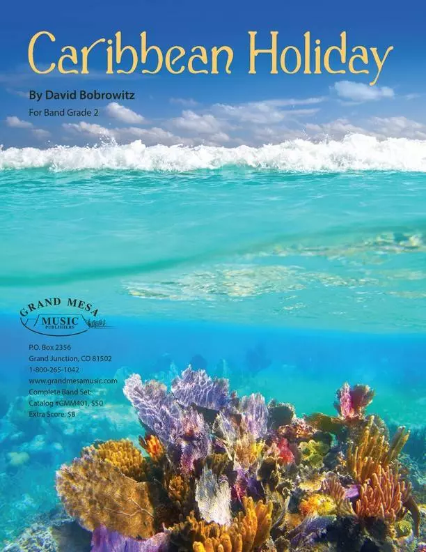 Caribbean Holiday - Bobrowitz - Concert Band - Gr. 2