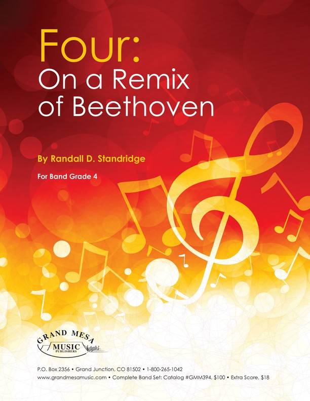 Four: On a Remix of Beethoven - Standridge - Concert Band - Gr. 4