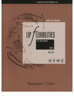 Lip Flexibilities (for all brass instruments) - Lin - Bass Clef Version - Book