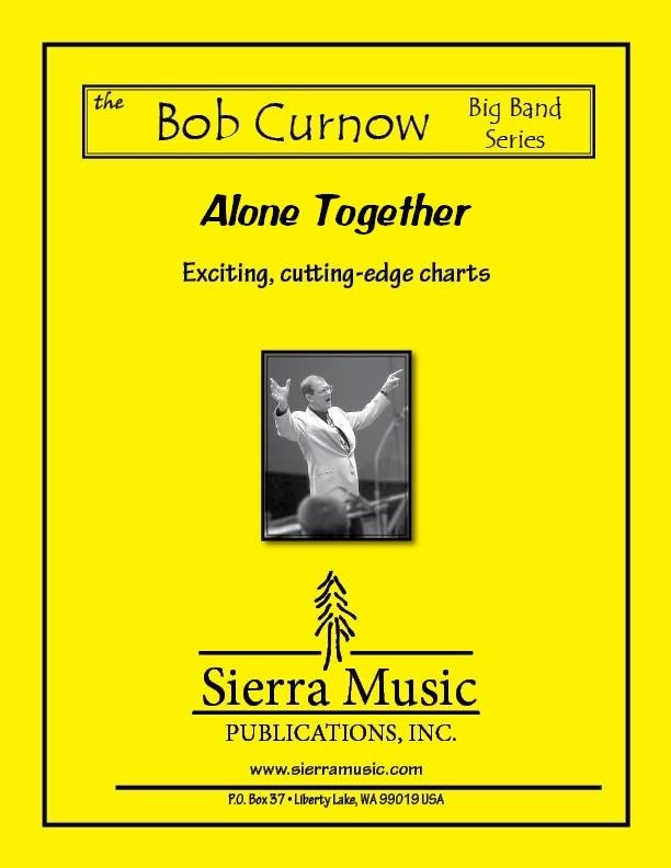 Alone Together - Dietz/Schwartz/Curnow - Jazz Ensemble