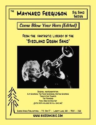 Sierra Music Publications - Come Blow Your Horn (Edited Version) - Cahn/van Heusen/Cohn - Jazz Ensemble