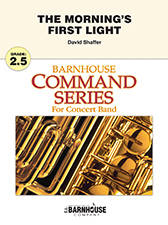C.L. Barnhouse - The Mornings First Light - Shaffer - Concert Band - Gr. 2.5