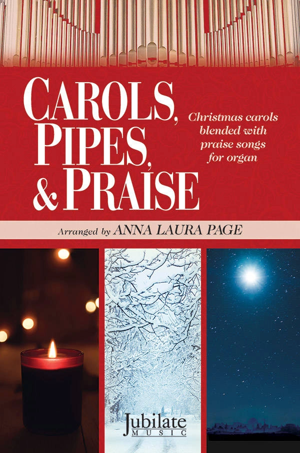 Carols, Pipes, & Praise - Page - Organ