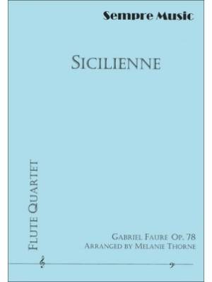 Sicilienne, Op.78 - Faure/Thorne - Flute Quartet