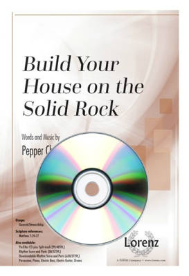 The Lorenz Corporation - Build Your House on the Solid Rock - Choplin - CD de Performance/Accompagnement
